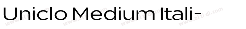 Uniclo Medium Itali字体转换 Uniclo Medium Itali字体转换